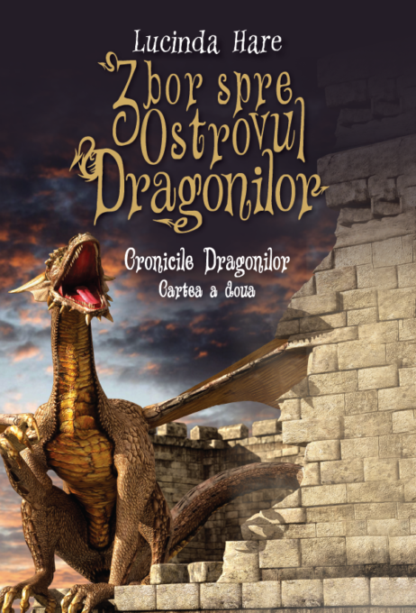 Cronicile Dragonilor. Zbor spre Ostrovul Dragonilor. Cartea a doua Cronicile Dragonilor. Zbor spre Ostrovul Dragonilor. Cartea a doua