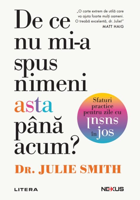 De ce nu mi-a spus nimeni asta pana acum? Sfaturi practice pentru zile cu susul in jos