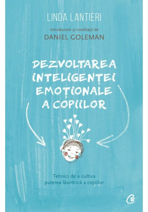 Dezvoltarea inteligentei emotionale a copiilor Dezvoltarea inteligentei emotionale a copiilor