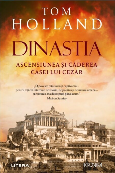 Dinastia. Ascensiunea si caderea casei lui Cezar Dinastia. Ascensiunea si caderea casei lui Cezar