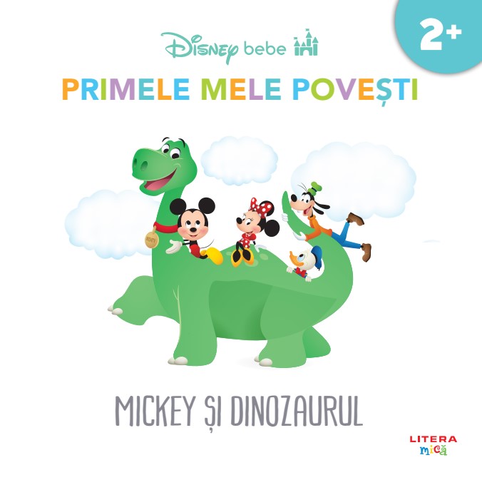 Disney Bebe. Primele mele povesti. Mickey si dinozaurul (2+) Disney Bebe. Primele mele povesti. Mickey si dinozaurul (2+)