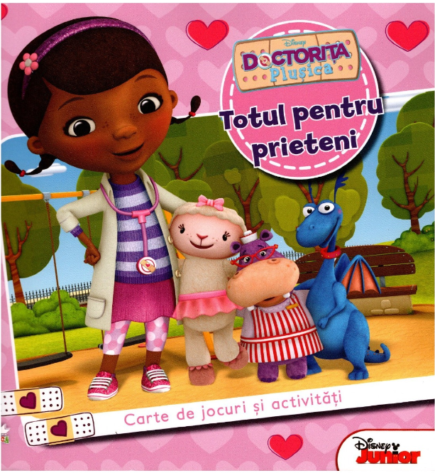Disney. Doctorița Plușica. Totul pentru prieteni Disney. Doctorița Plușica. Totul pentru prieteni