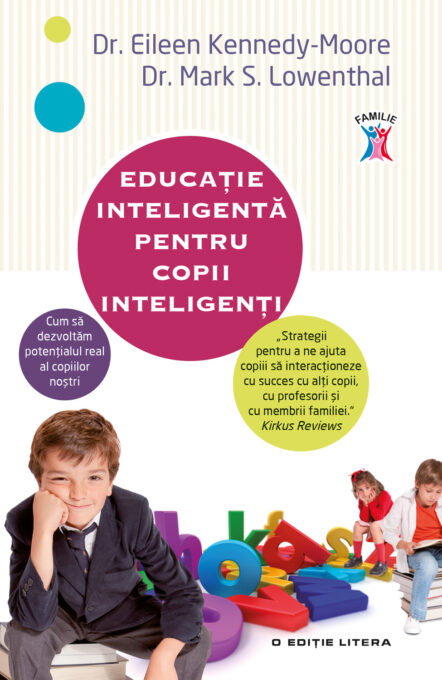 Educație inteligentă pentru copii inteligenți Educație inteligentă pentru copii inteligenți