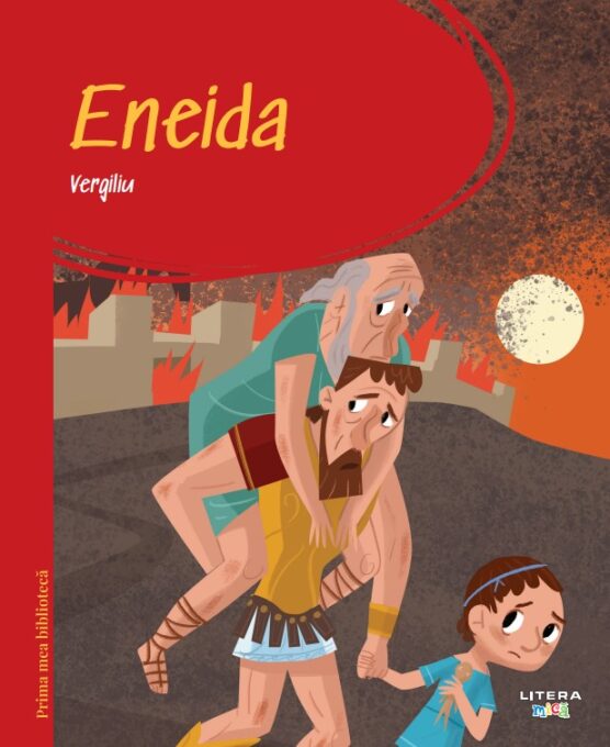 Prima mea biblioteca. Eneida (vol. 21) Prima mea biblioteca. Eneida (vol. 21)