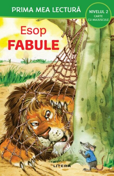 Fabule de Esop (Nivelul 2 Carte cu majuscule) Fabule de Esop (Nivelul 2 Carte cu majuscule)