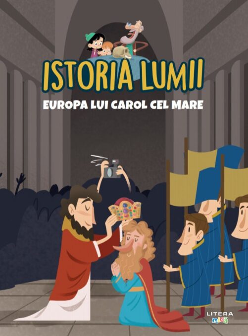 Volumul 15. Istoria lumii. Europa lui Carol cel Mare Volumul 15. Istoria lumii. Europa lui Carol cel Mare