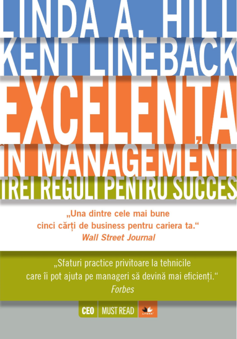 Excelența în management. Trei reguli pentru succes Excelența în management. Trei reguli pentru succes