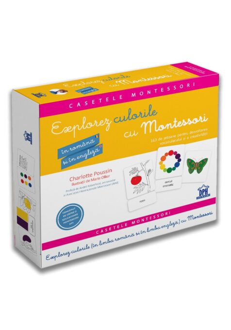 EXPLOREZ CULORILE CU MONTESSORI – IN ROMANA SI IN ENGLEZA – 163 DE JETOANE PENTRU DEZVOLTAREA VOCABULARULUI SI A CREATIVITATII EXPLOREZ CULORILE CU MONTESSORI – IN ROMANA SI IN ENGLEZA – 163 DE JETOANE PENTRU DEZVOLTAREA VOCABULARULUI SI A CREATIVITATII