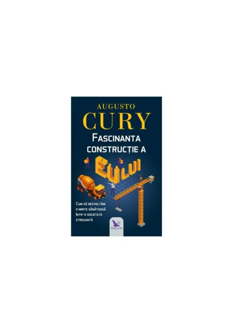 FASCINANTA CONSTRUCTIE A EULUI FASCINANTA CONSTRUCTIE A EULUI