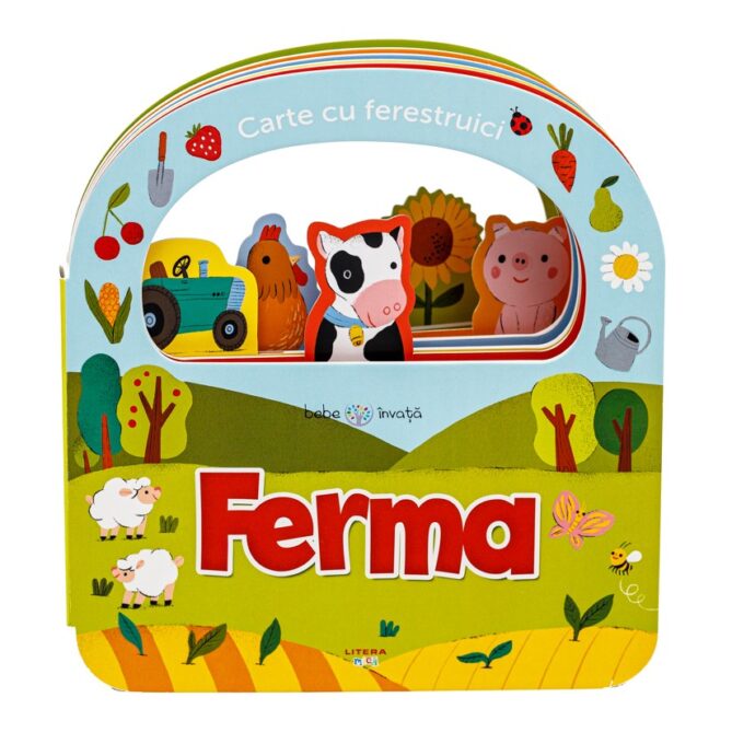 Bebe invata. Ferma. Carte cu ferestruici Bebe invata. Ferma. Carte cu ferestruici