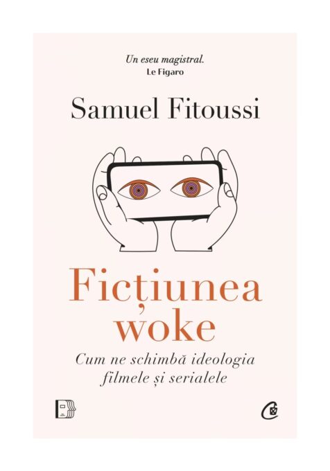Fictiunea woke Fictiunea woke
