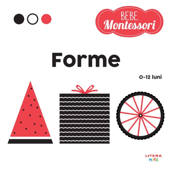 Bebe Montessori. Forme (0-12 luni) Bebe Montessori. Forme (0-12 luni)