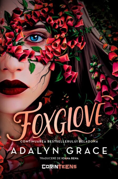 Foxglove (al doilea volum al seriei Beladona), paperback Foxglove (al doilea volum al seriei Beladona), paperback