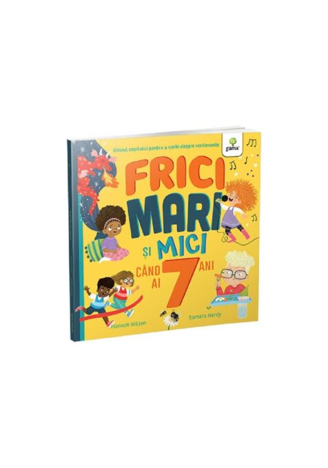 Frici mari si mici cand ai 7 ani Frici mari si mici cand ai 7 ani