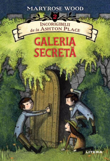 Incorigibilii de la Ashton Place. Galeria secreta Incorigibilii de la Ashton Place. Galeria secreta