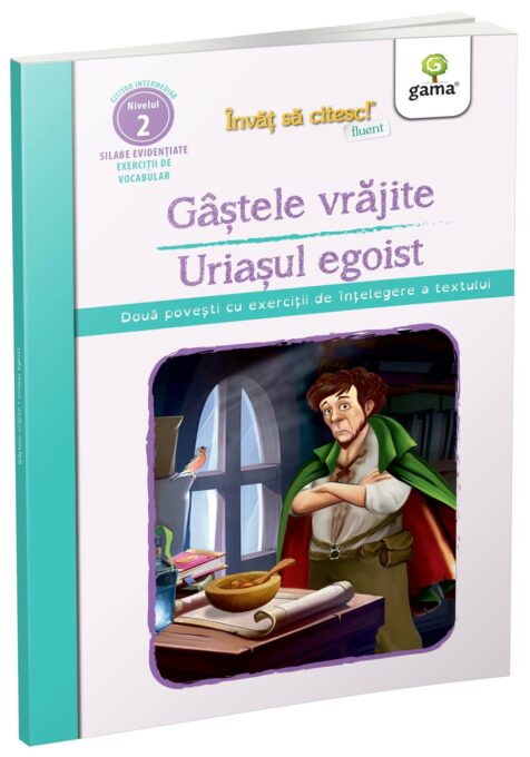 Gasetele vrajite • Uriasul egoist Gasetele vrajite • Uriasul egoist