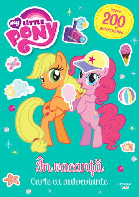 My Little Pony. În vacanță. Carte cu autocolante My Little Pony. În vacanță. Carte cu autocolante