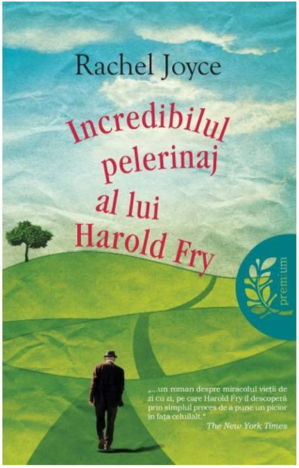 Incredibilul pelerinaj al lui Harold Fry Incredibilul pelerinaj al lui Harold Fry
