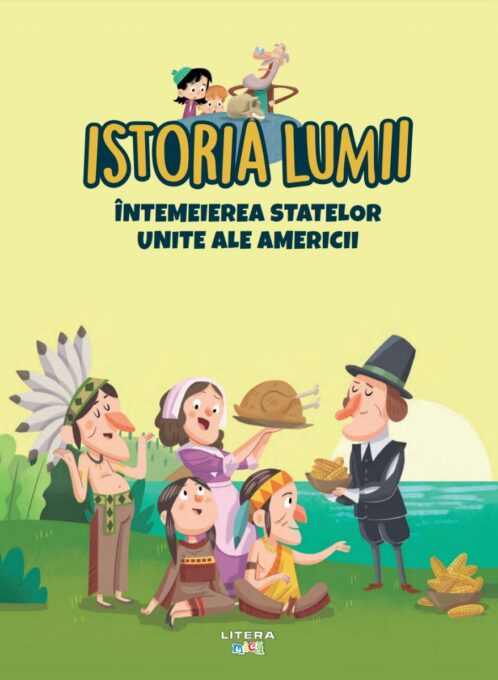 Volumul 34. Istoria lumii. Intemeierea Statelor Unite ale Americii Volumul 34. Istoria lumii. Intemeierea Statelor Unite ale Americii