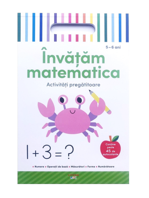 Invatam matematica. Activitati pregatitoare Invatam matematica. Activitati pregatitoare