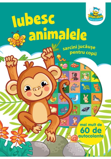 IUBESC ANIMALELE- Sarcini jucause pentru copii IUBESC ANIMALELE- Sarcini jucause pentru copii