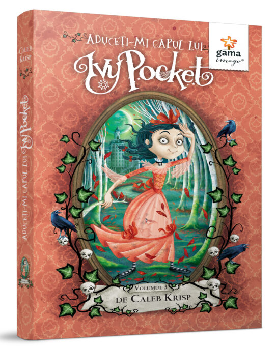 Aduceti-mi capul lui Ivy Pocket! – volumul 3 Aduceti-mi capul lui Ivy Pocket! – volumul 3
