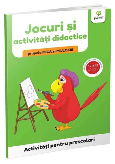Jocuri si activitati didactice • grupele mica si mijlocie Jocuri si activitati didactice • grupele mica si mijlocie