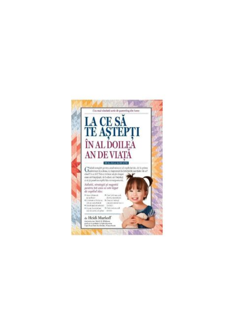 La Ce Sa Te Astepti In Al Doilea An De Viata La Ce Sa Te Astepti In Al Doilea An De Viata