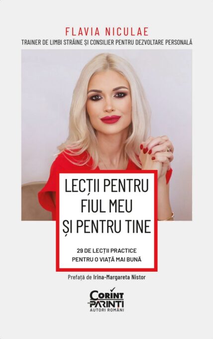 Lecții pentru fiul meu și pentru tine. 29 de lecții practice pentru o viață mai bună Lecții pentru fiul meu și pentru tine. 29 de lecții practice pentru o viață mai bună