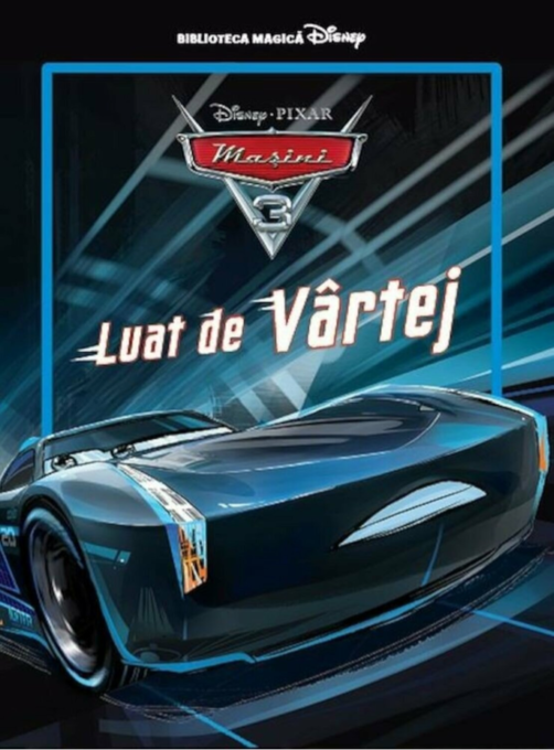 Mașini 3. Luat de vârtej. Carte gigant (grupa mare) Mașini 3. Luat de vârtej. Carte gigant (grupa mare)