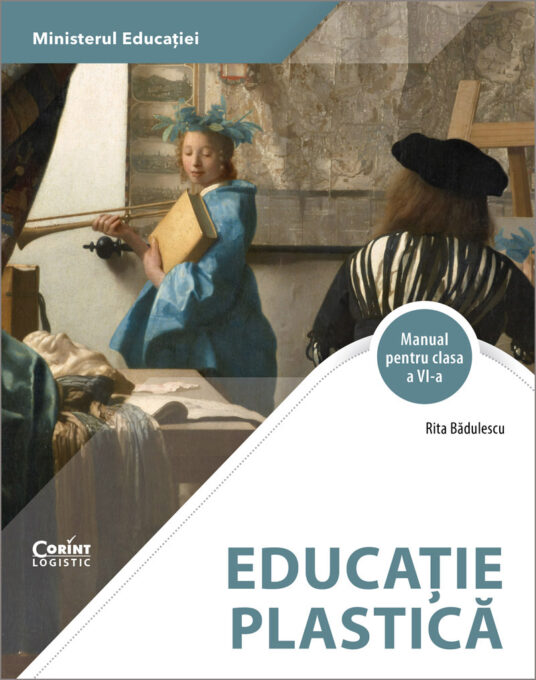 Educație plastică. Manual pentru clasa a VI-a Educație plastică. Manual pentru clasa a VI-a
