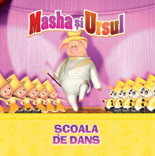 Volumul 12. Masha si Ursul. Scoala de dans Volumul 12. Masha si Ursul. Scoala de dans