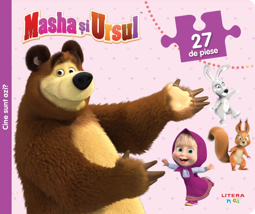 Masha si Ursul. Cine sunt azi? 3 puzzle-uri distractive Masha si Ursul. Cine sunt azi? 3 puzzle-uri distractive