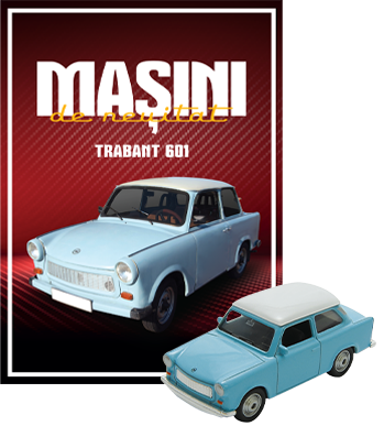 Trabant 601. Masini de neuitat. Numarul 6 Trabant 601. Masini de neuitat. Numarul 6