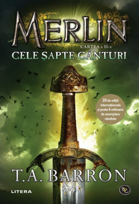 Merlin. Cele șapte cânturi. Cartea a II-a Merlin. Cele șapte cânturi. Cartea a II-a