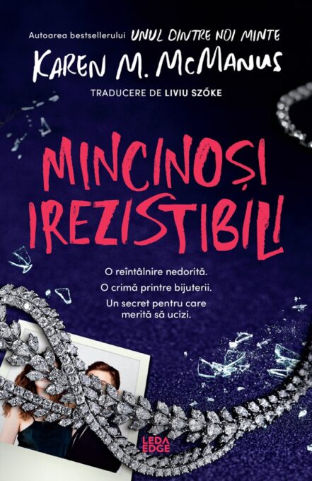 Mincinoși irezistibili Mincinoși irezistibili