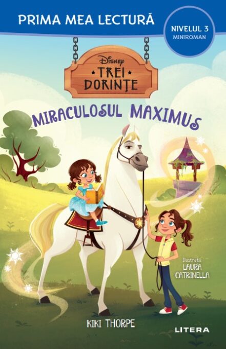 Disney. Trei dorinte. Miraculosul Maximus (Nivelul 3 Miniroman) Disney. Trei dorinte. Miraculosul Maximus (Nivelul 3 Miniroman)