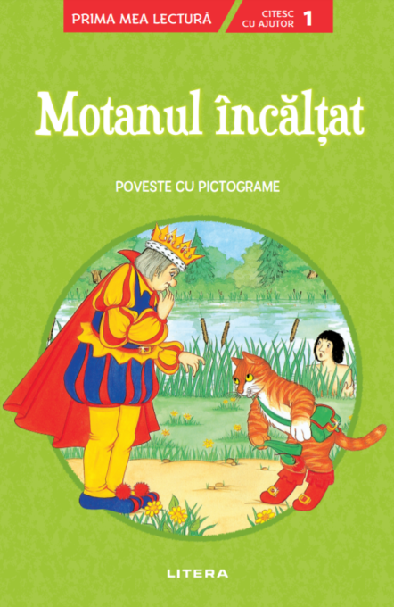Motanul încălțat. Poveste cu pictograme. Citesc cu ajutor (Nivelul 1) Motanul încălțat. Poveste cu pictograme. Citesc cu ajutor (Nivelul 1)