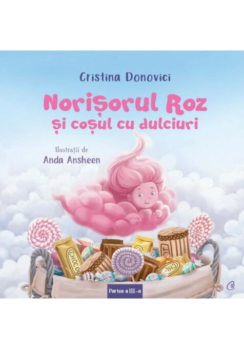 Norisorul Roz si cosul cu dulciuri Norisorul Roz si cosul cu dulciuri