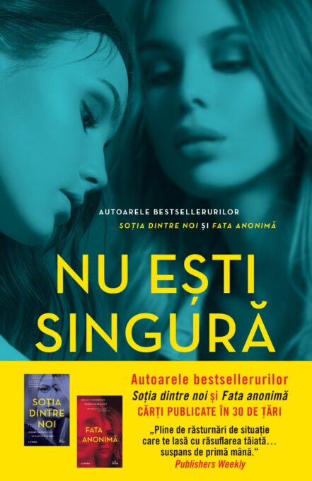 Nu esti singura Nu esti singura
