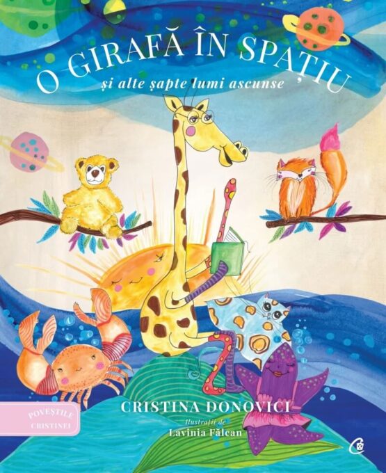 O girafa in spatiu si alte sapte lumi ascunse O girafa in spatiu si alte sapte lumi ascunse