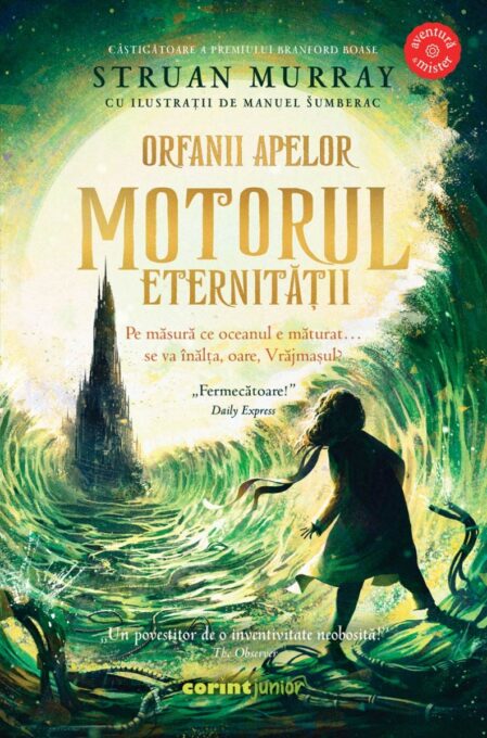 Orfanii apelor. Motorul Eternității Orfanii apelor. Motorul Eternității