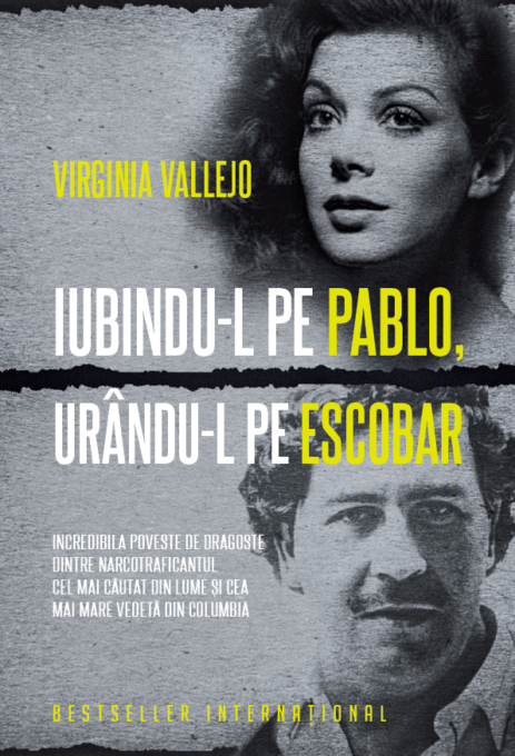 Iubindu-l pe Pablo, urându-l pe Escobar Iubindu-l pe Pablo, urându-l pe Escobar