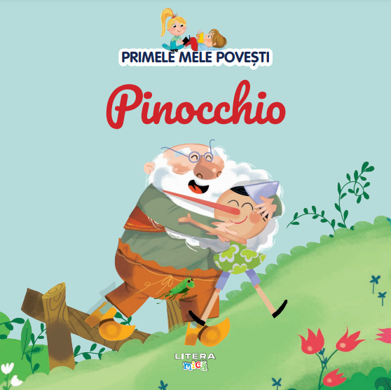 Volumul 41. Primele mele povesti. Pinocchio Volumul 41. Primele mele povesti. Pinocchio