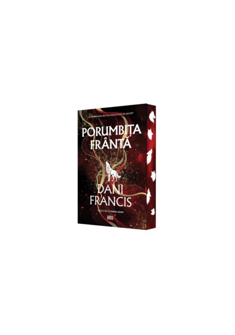 Porumbita franta. Editie speciala cu Sprayed Edges Porumbita franta. Editie speciala cu Sprayed Edges