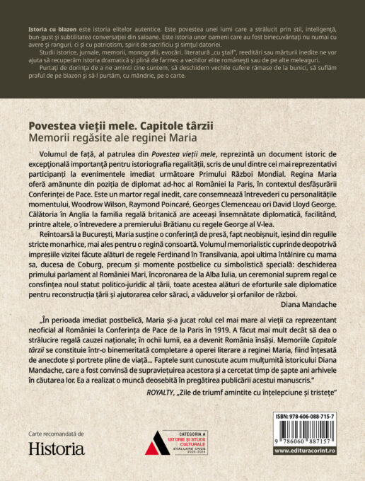 Povestea vieții mele. Capitole târzii. Memorii regăsite ale reginei Maria 2 Povestea vieții mele. Capitole târzii. Memorii regăsite ale reginei Maria - imagine 2