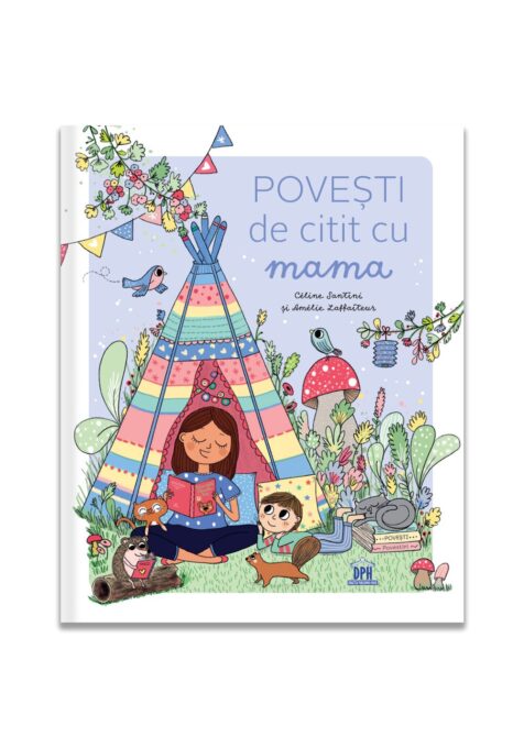 Povesti de citit cu mama Povesti de citit cu mama