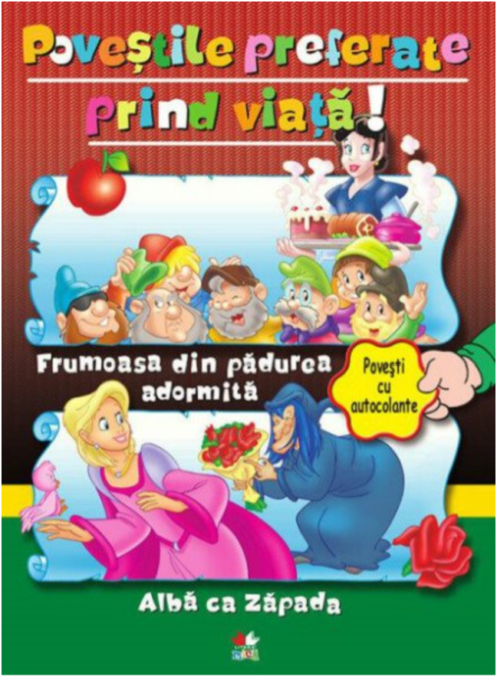 Frumoasa din pădurea adormită. Albă-ca-Zăpada. Povești cu autocolante Frumoasa din pădurea adormită. Albă-ca-Zăpada. Povești cu autocolante