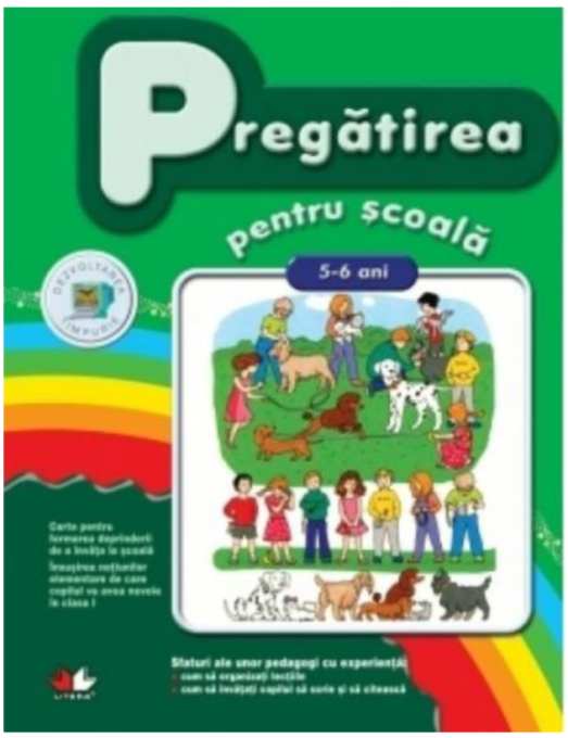 Pregătirea pentru școală. 5-6 ani Pregătirea pentru școală. 5-6 ani