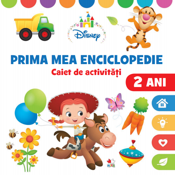 Disney. Prima mea enciclopedie. Caiet de activități 2 ani Disney. Prima mea enciclopedie. Caiet de activități 2 ani